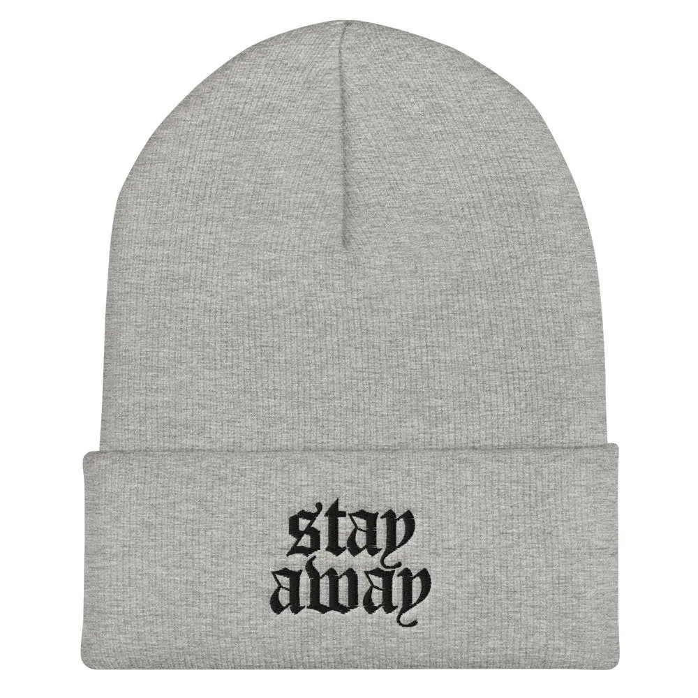 STAY AWAY BEANIE