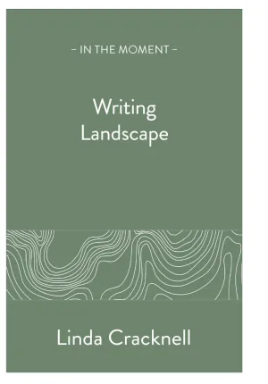 Writing Landscape - Linda Cracknell